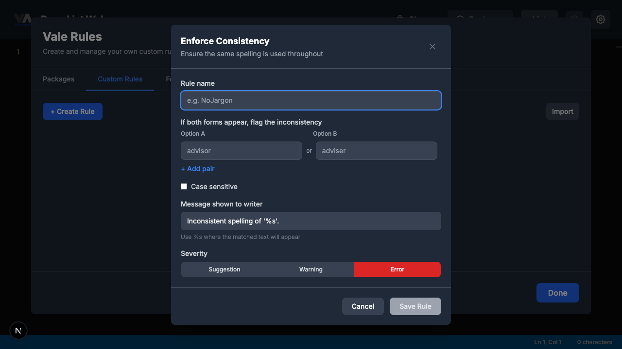 Empty Enforce Consistency rule builder form
